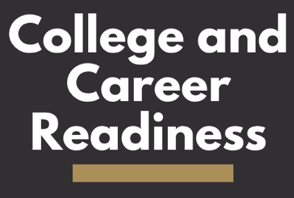 College and Career Readiness